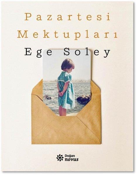 Ege SoleyKişisel Gelişim KitaplarıPazartesi Mektupları
