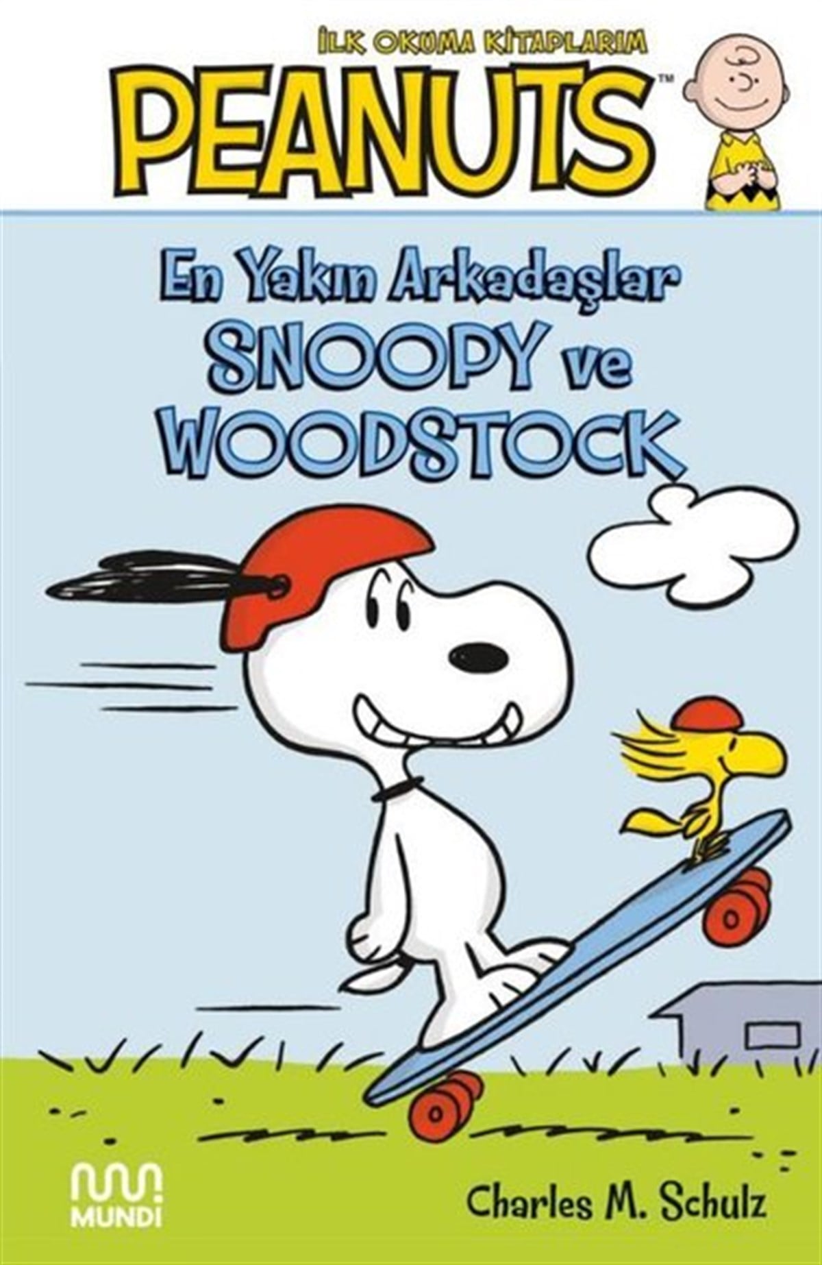 Charles M. SchulzEgitim Etkinlik KitaplariPeanuts: En Yakın Arkadaşlar Snoopy ve Woodstock