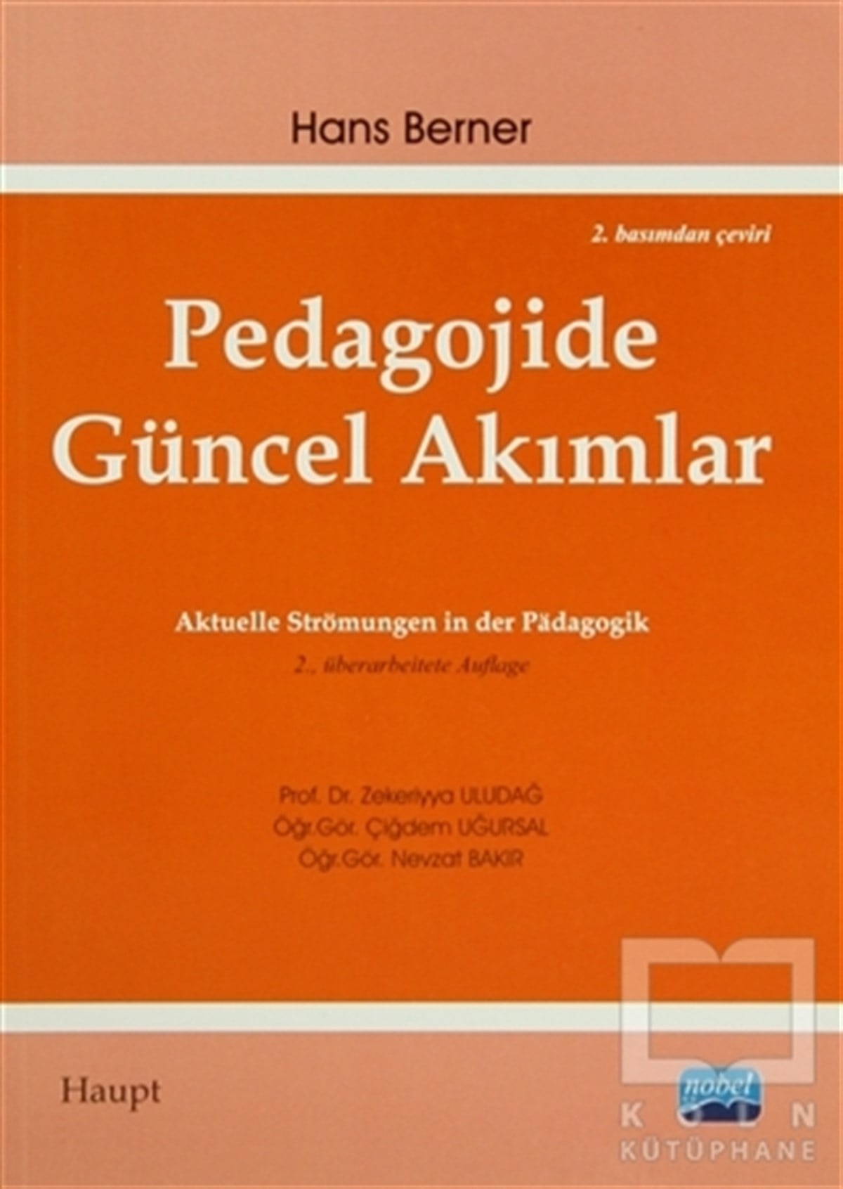 Zekeriyya UludağAkademikPedagojide Güncel Akımlar