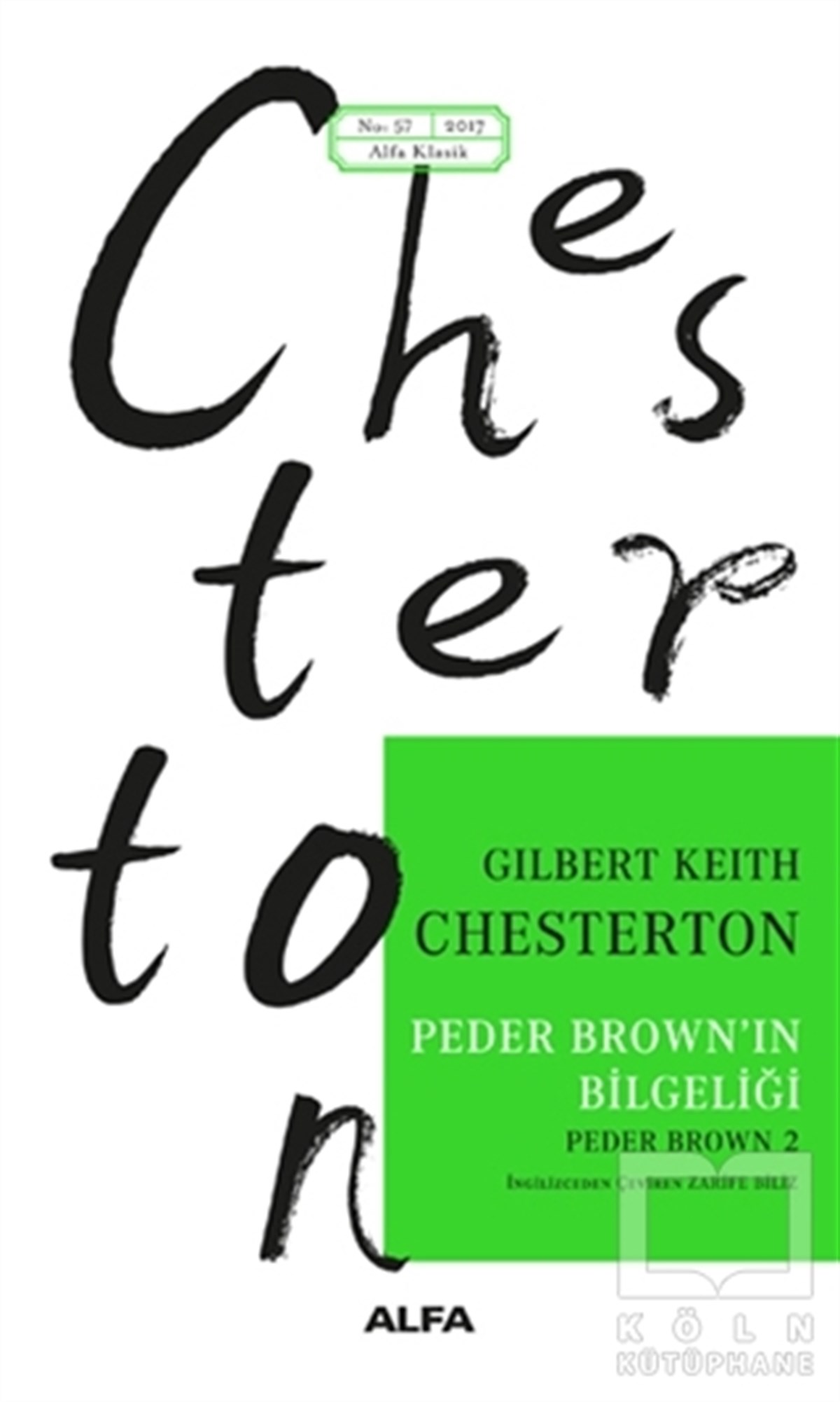 Gilbert Keith ChestertonKlasiklerPeder Brown'ın Bilgeliği