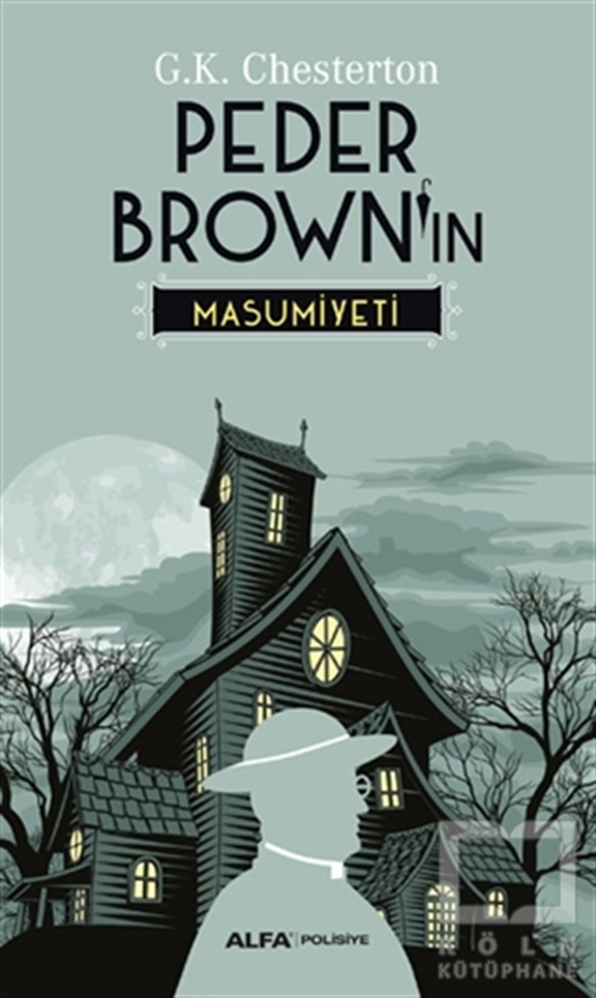G. K. ChestertonPolisiyePeder Brown'in Masumiyeti