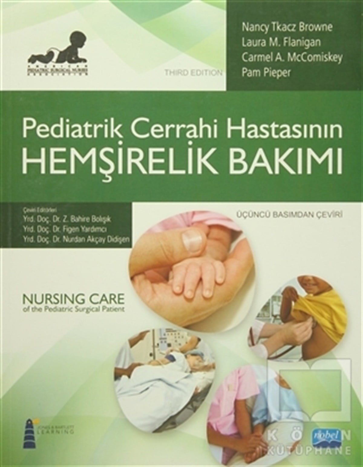Pam PieperTıp BilimleriPediatrik Cerrahi Hastasının Hemşirelik Bakımı