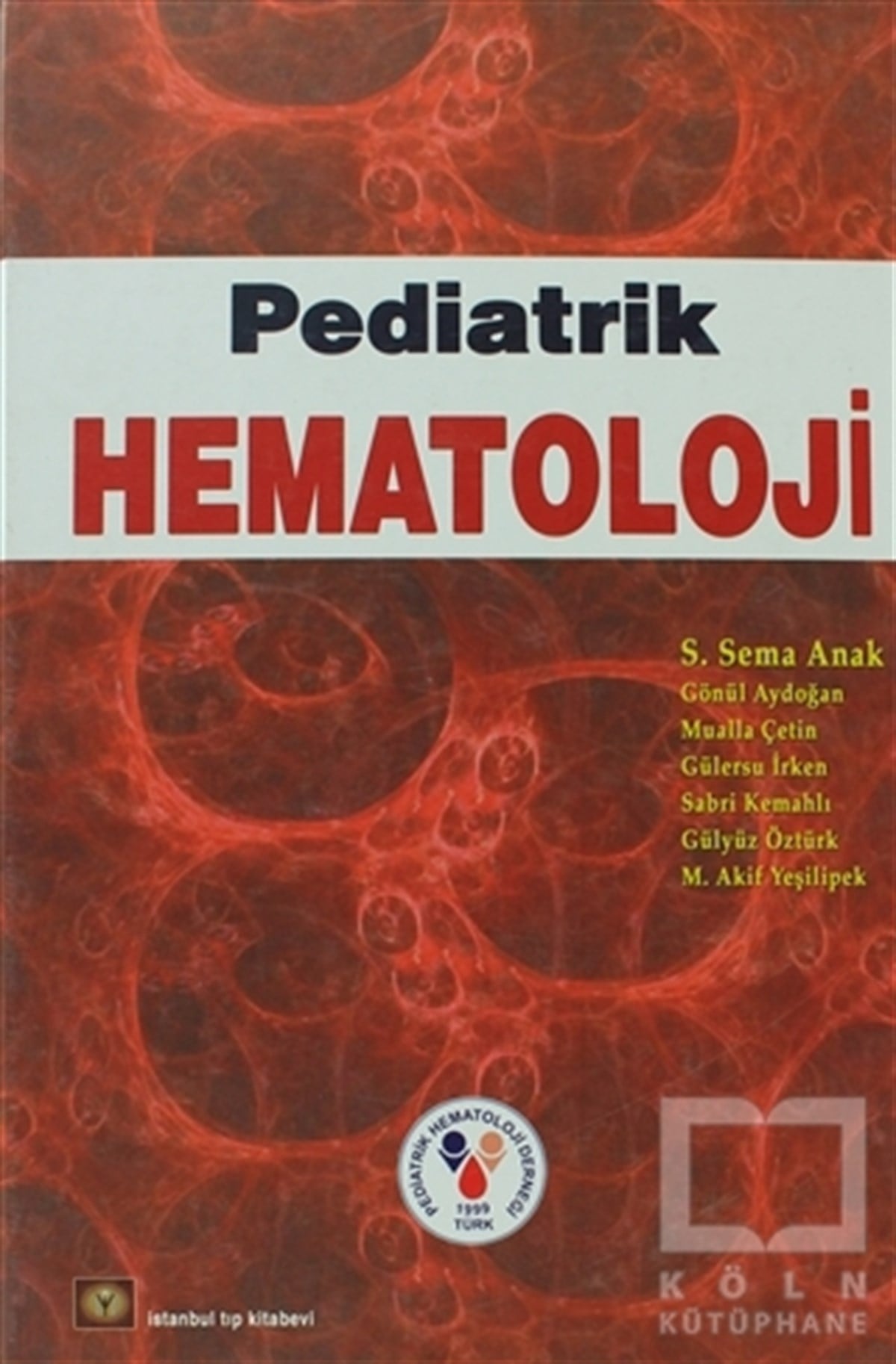 KolektifAkademikPediatrik Hematoloji