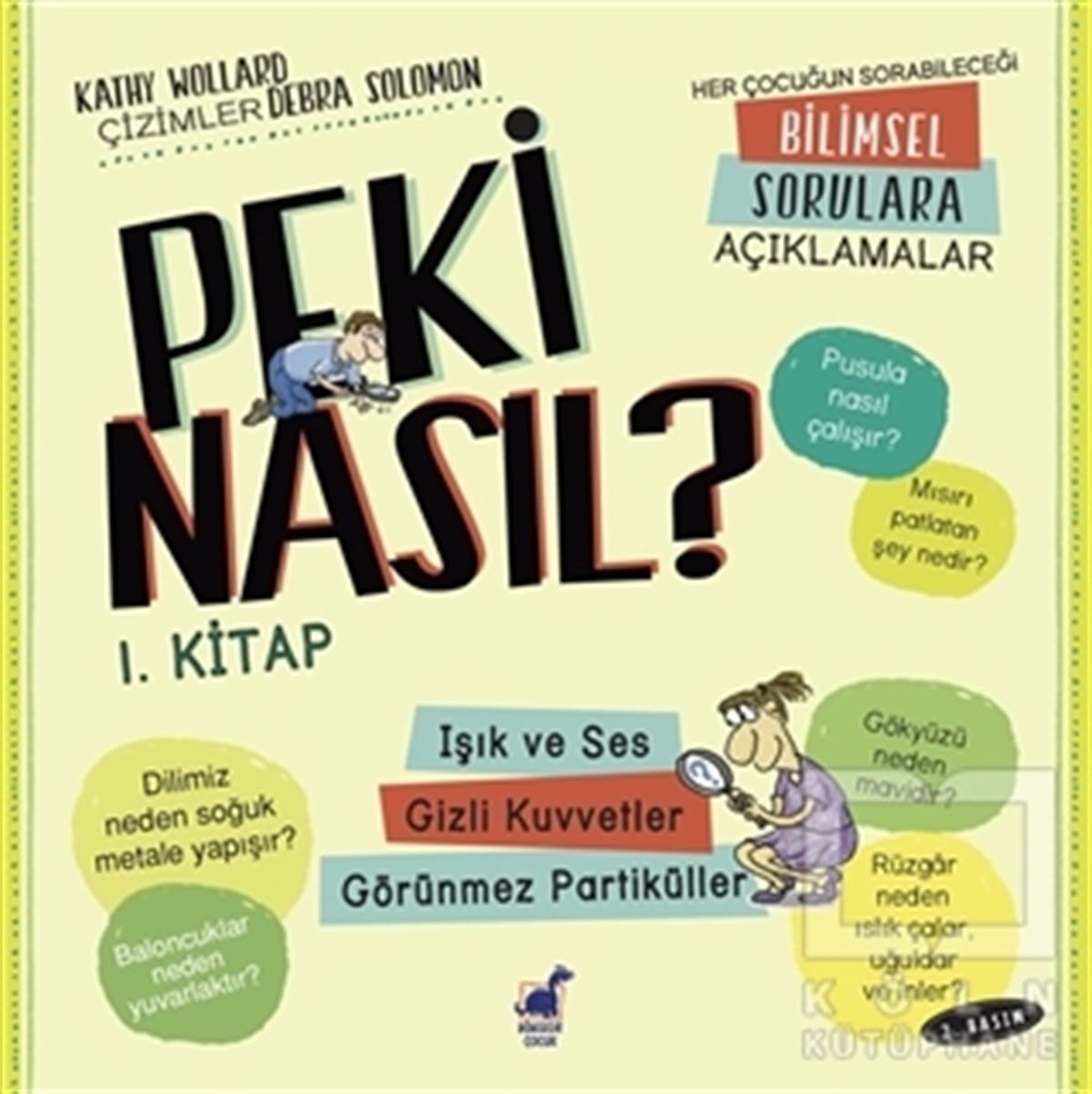 Kathy WollardEtkinlik KitaplarıPeki Nasıl? - 1. Kitap