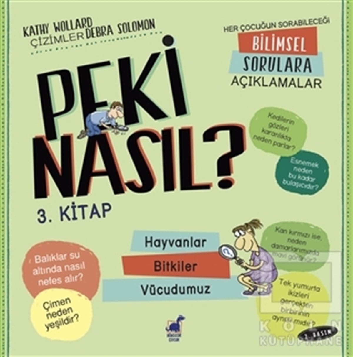 Kathy WollardEtkinlik KitaplarıPeki Nasıl? - 3. Kitap