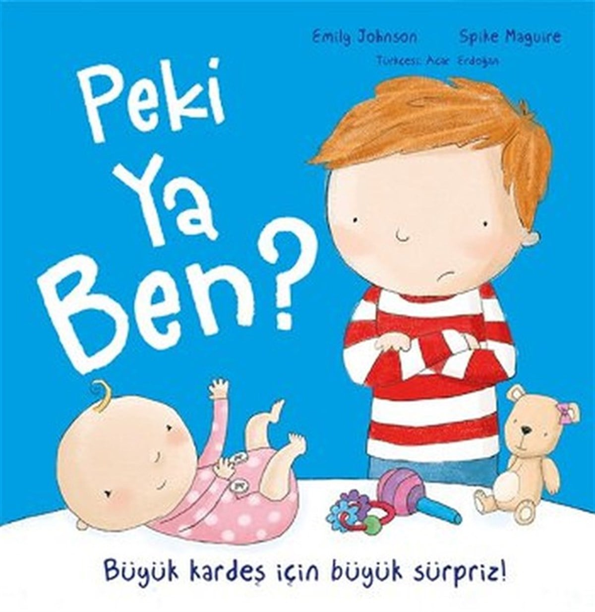 KolektifÇocuk Masal KitaplarıPeki Ya Ben?