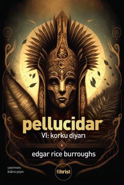 Edgar Rice BurroughsFantastik Kitaplar & Fantastik RomanlarPellucidar 6 - Korku Diyarı