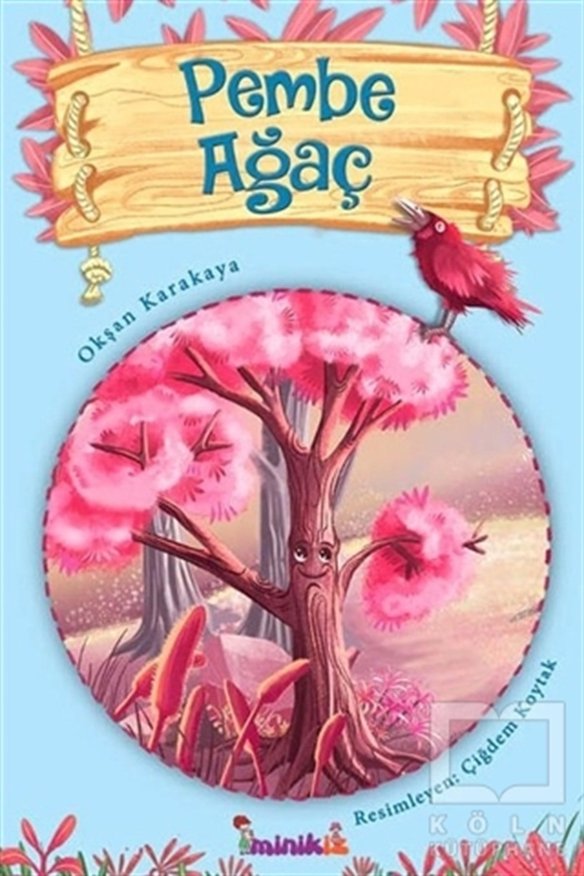 Okşan KarakayaHikayelerPembe Ağaç