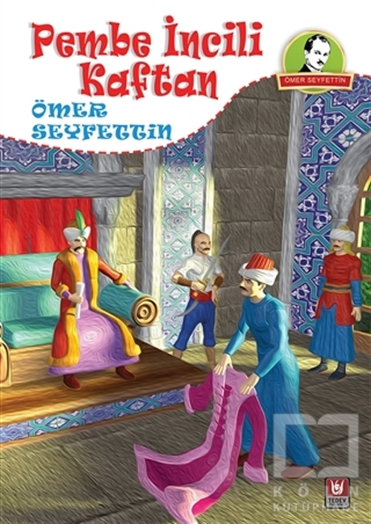 Ömer SeyfettinRoman-ÖyküPembe İncili Kaftan