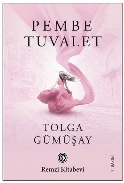 Tolga GümüşayTürk RomaniPembe Tuvalet