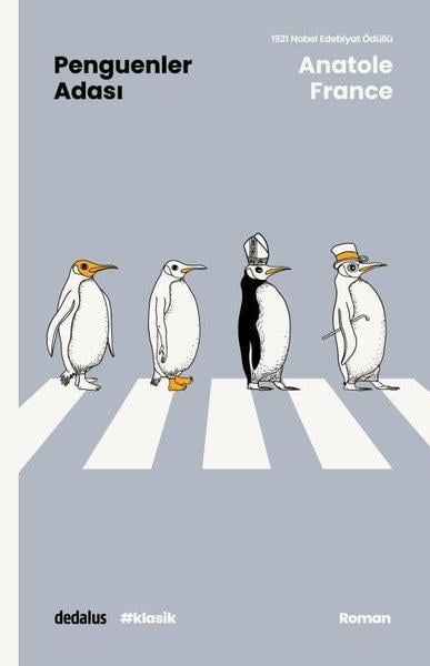 Anatole FranceDünya RomanPenguenler Adası