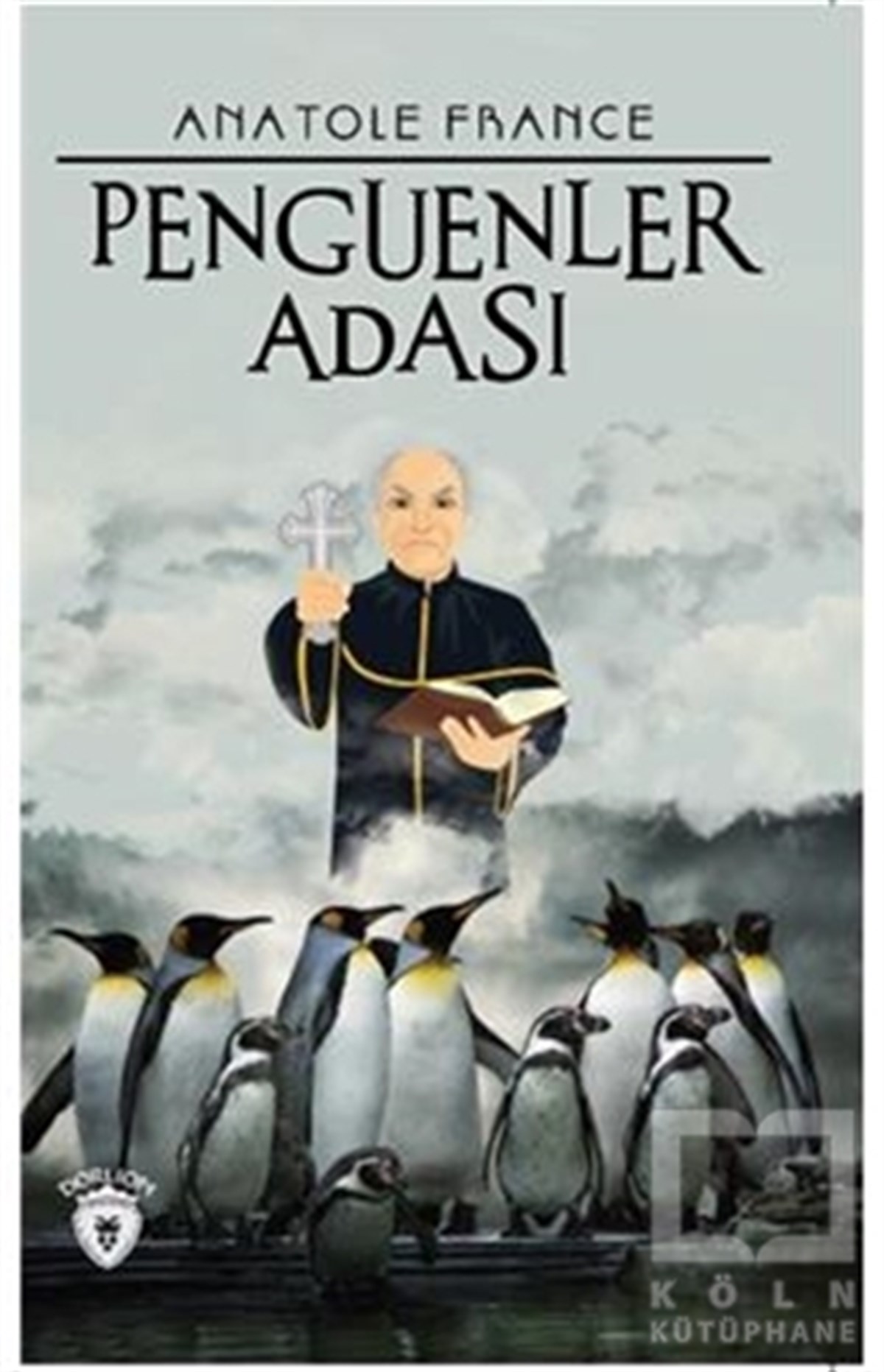 Anatole FranceRomanPenguenler Adası