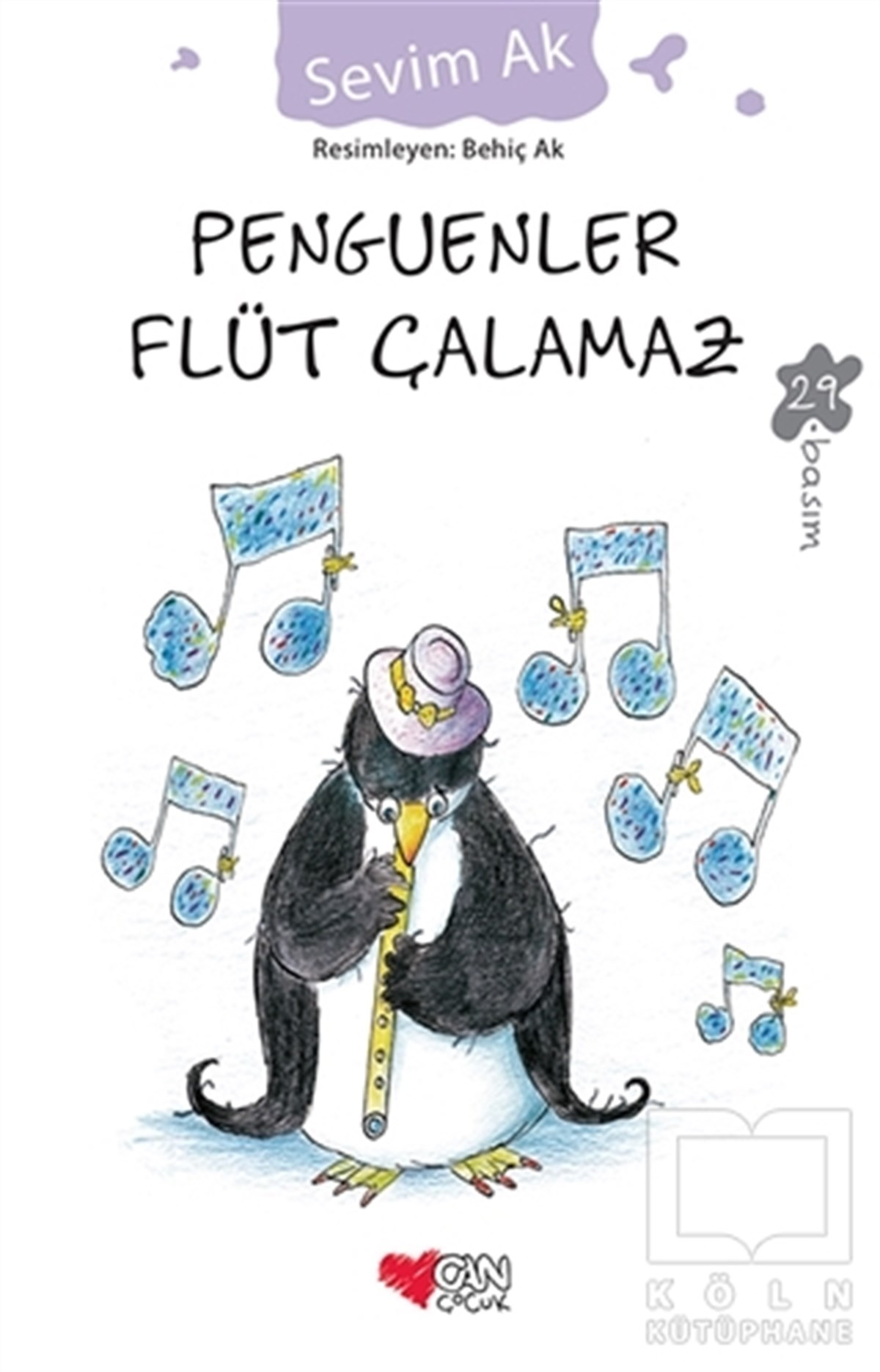 Sevim AkRoman-ÖyküPenguenler Flüt Çalamaz
