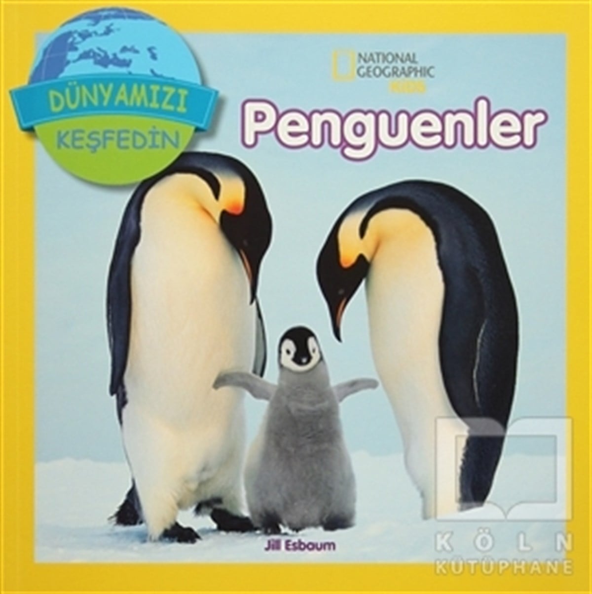 Jill EsbaumBilimsel KitaplarPenguenler