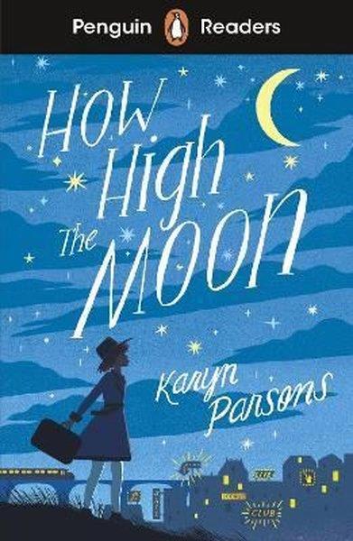 Karyn ParsonsOther (Reference)Penguin Readers Level 4: How High The Moon
