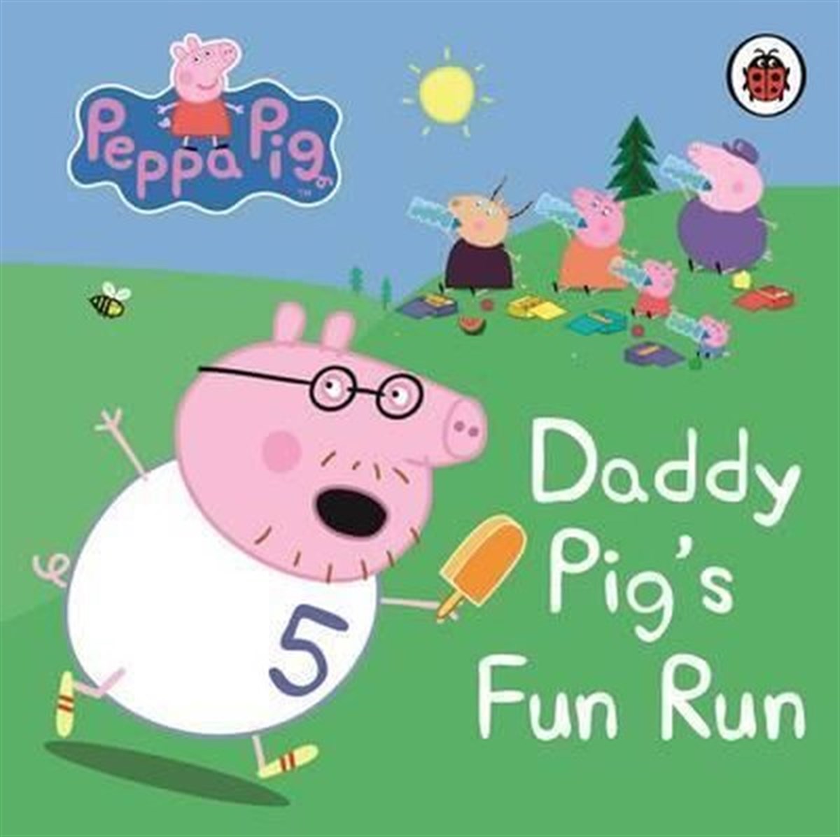 Peppa PigPreschoolPeppa Pig: Daddy Pig's Fun Run: My First Storybook
