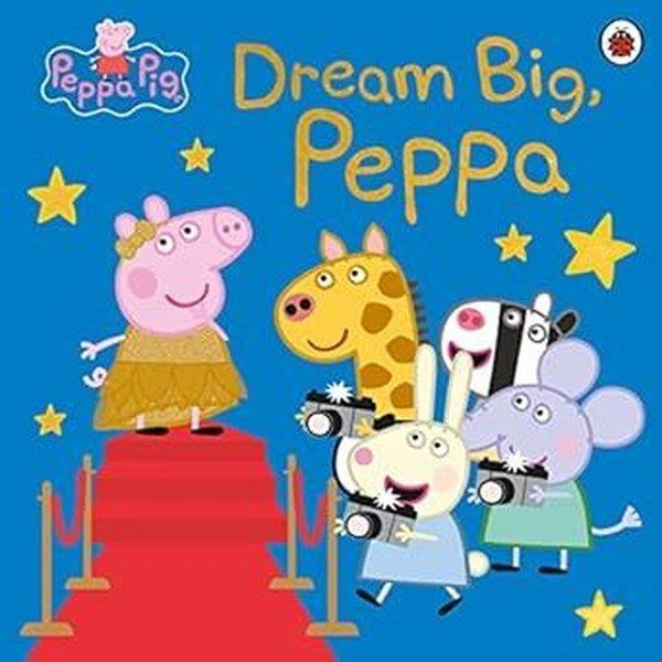 Peppa PigPreschoolPeppa Pig: Dream Big, Peppa!