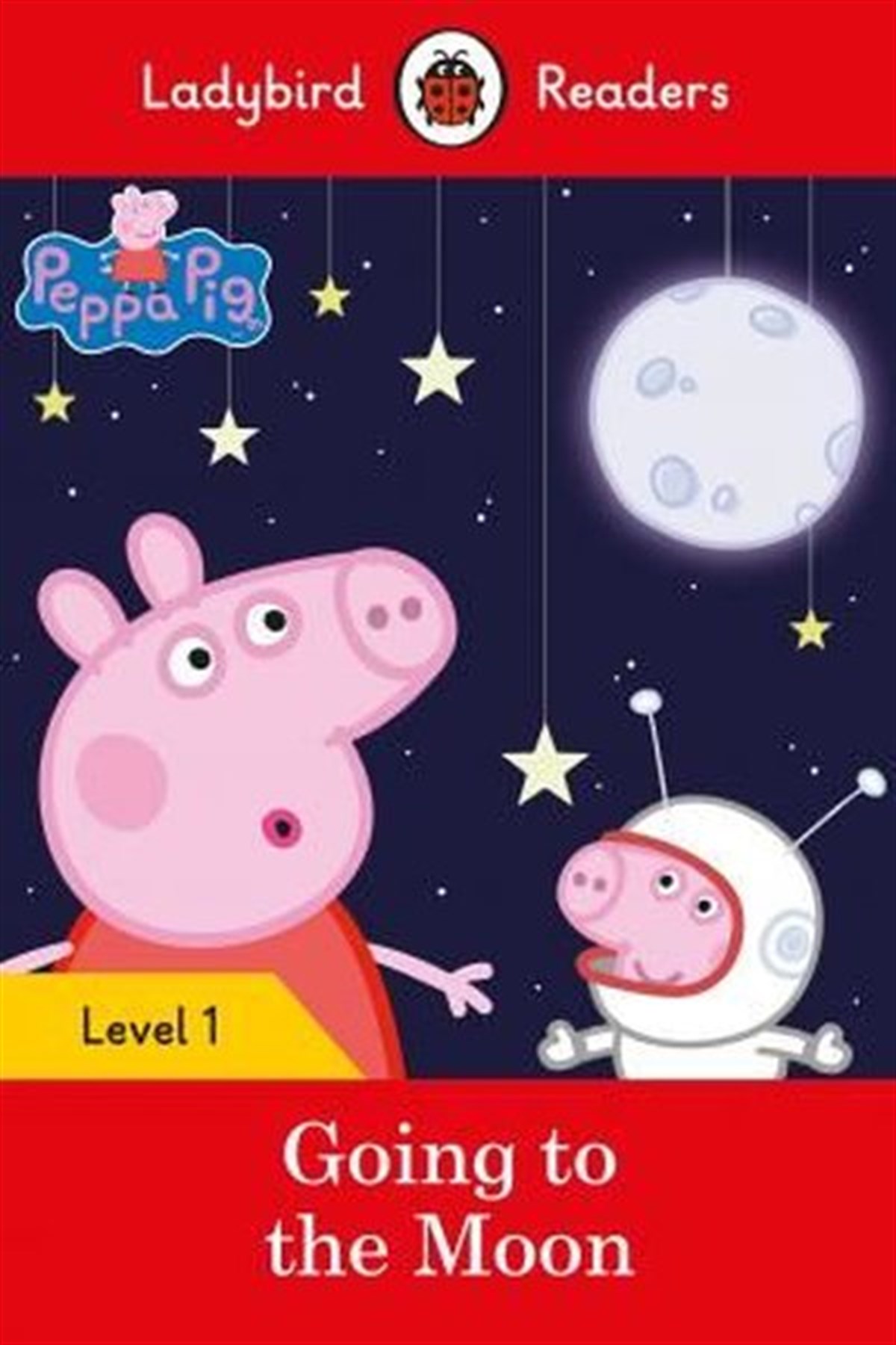 LadybirdPreschoolPeppa Pig Going to the Moon - Ladybird Readers Level 1
