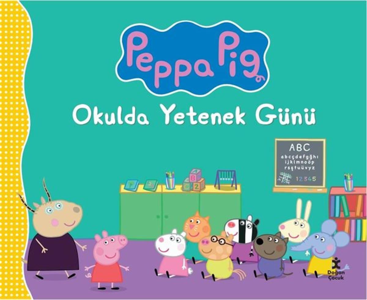 KolektifEgitim Etkinlik KitaplariPeppa Pig - Okulda Yetenek Günü