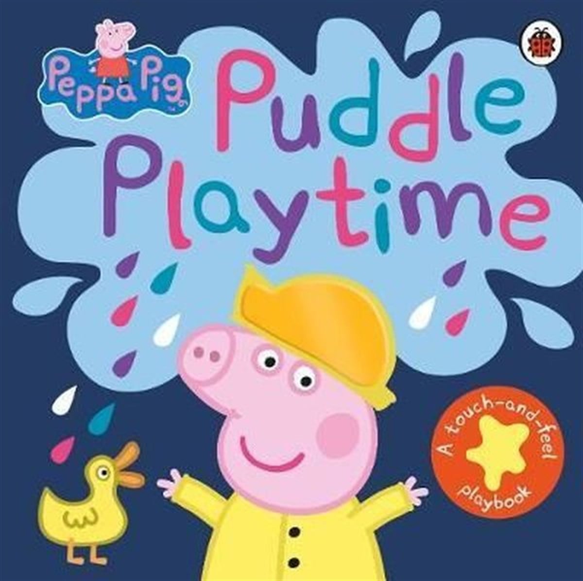 Peppa PigChildrenPeppa Pig: Puddle Playtime: A Touch-and-Feel Playbook