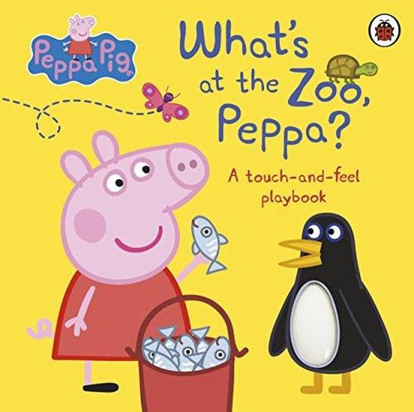 Peppa PigPreschoolPeppa Pig: What's At The Zoo, Peppa? : A Touch-and-Feel Playbook