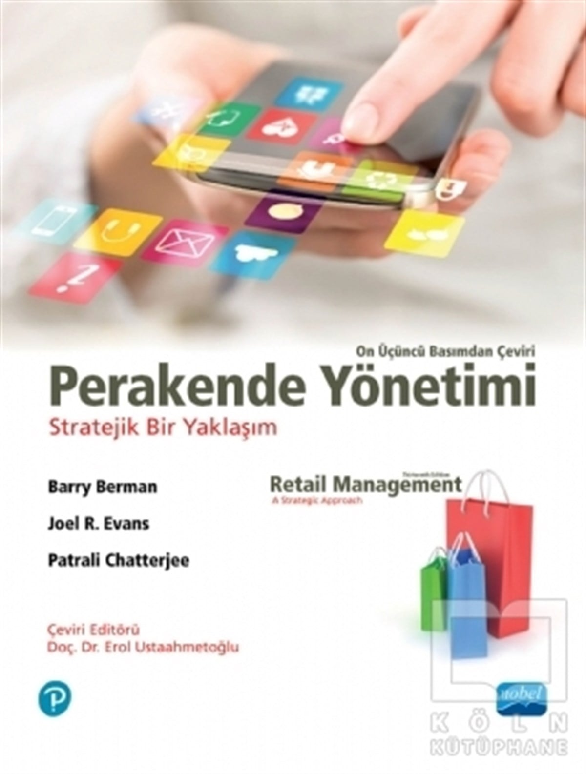 Barry BermanYönetimPerakende Yönetimi - Stratejik Bir Yaklaşım