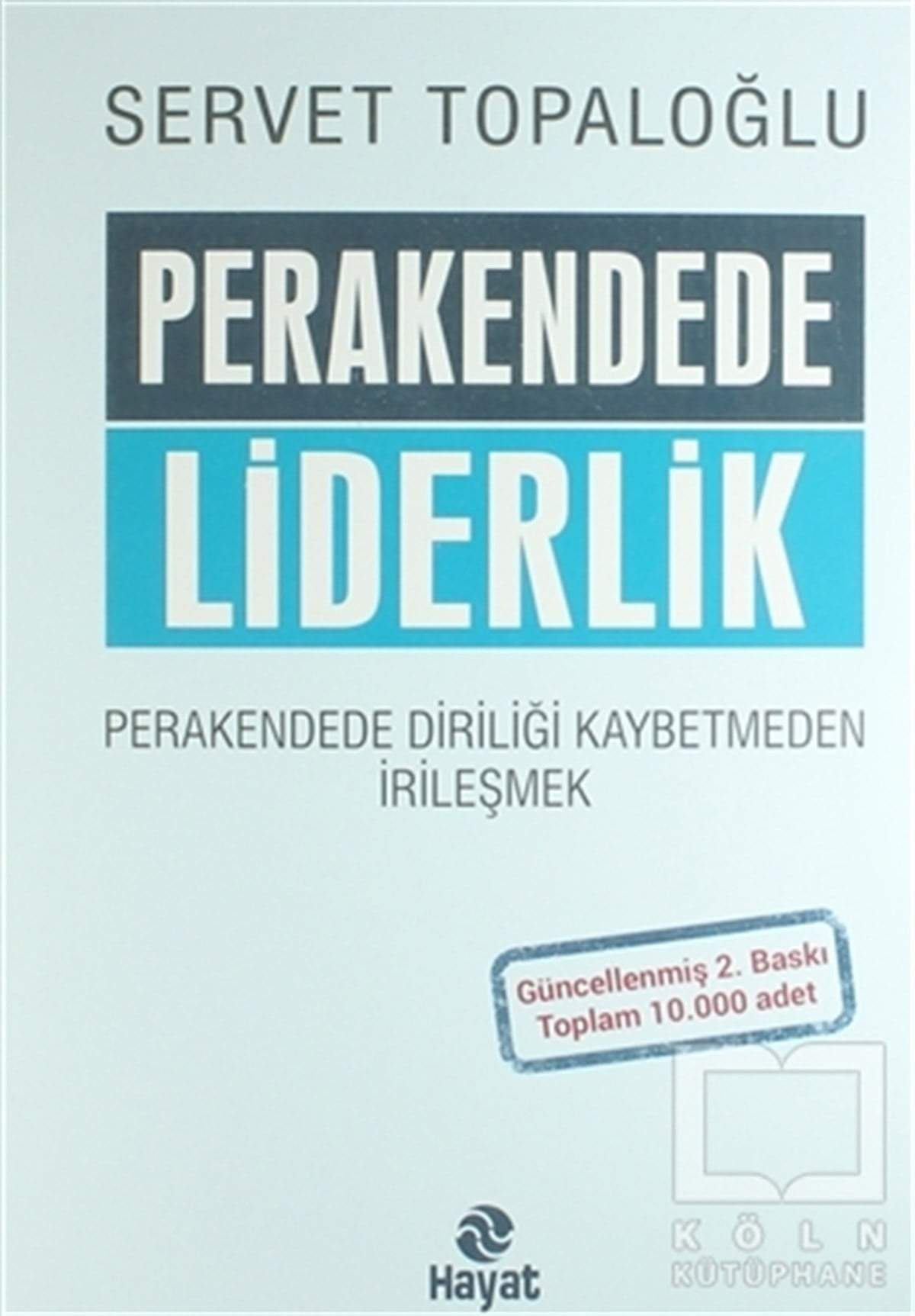 Servet TopaloğluDiğerPerakendede Liderlik