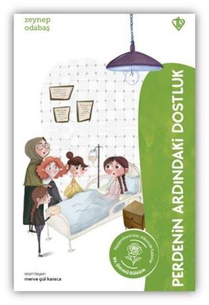 Zeynep OdabaşıIslami Çocuk KitaplariPerdenin Ardındaki Dostluk Hz. Ümmü Gülsüm