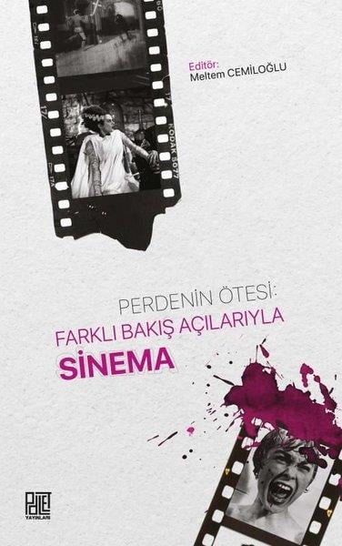 KolektifSinemaPerdenin Ötesi: Farklı Bakış Açılarıyla Sinema