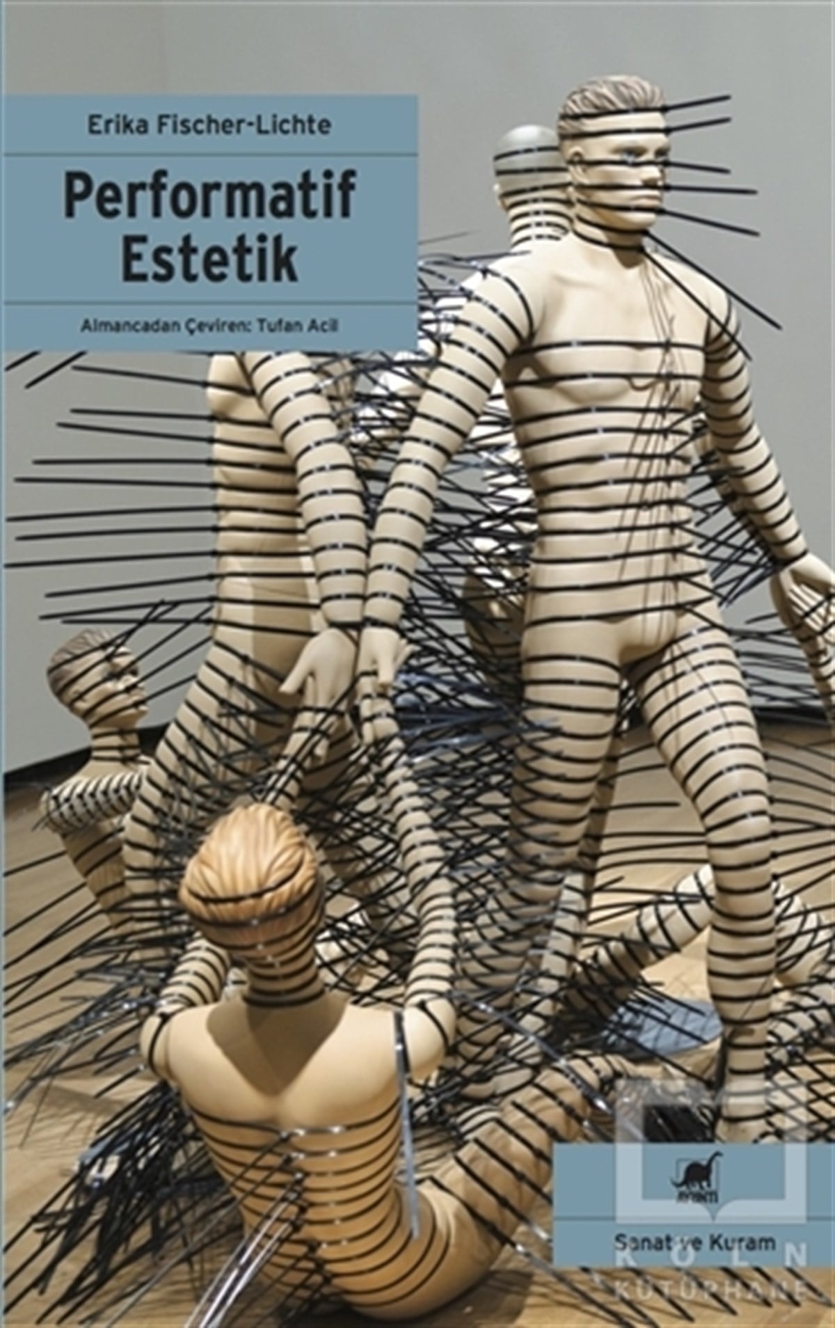 Erika Fischer-LichteKuramPerformatif Estetik