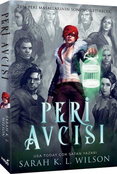 Sarah K. L. WilsonFantastik Kitaplar & Fantastik RomanlarPeri Avcısı
