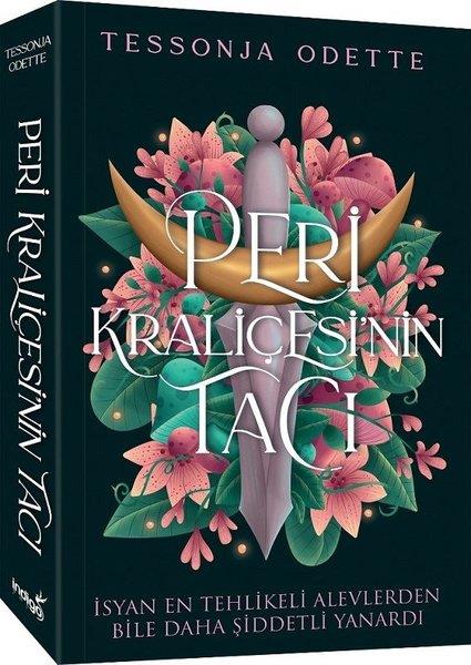 Tessonja OdetteFantastik Kitaplar & Fantastik RomanlarPeri Kraliçesi'nin Tacı