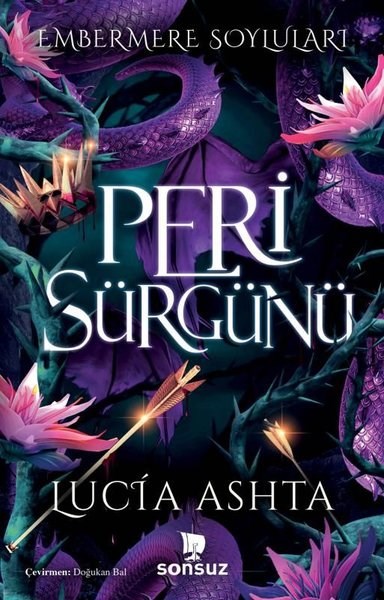Lucia AshtaFantastik Kitaplar & Fantastik RomanlarPeri Sürgünü - Embermere Soyluları