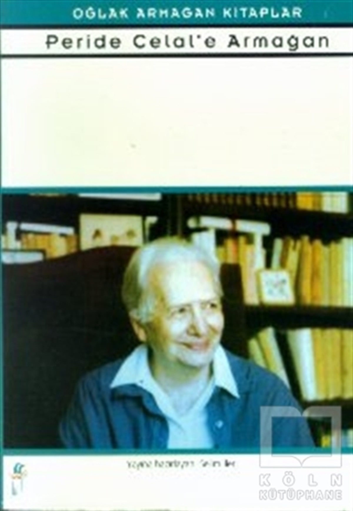 DerlemeEleştiri, İnceleme, KuramPeride Celal’e Armağan