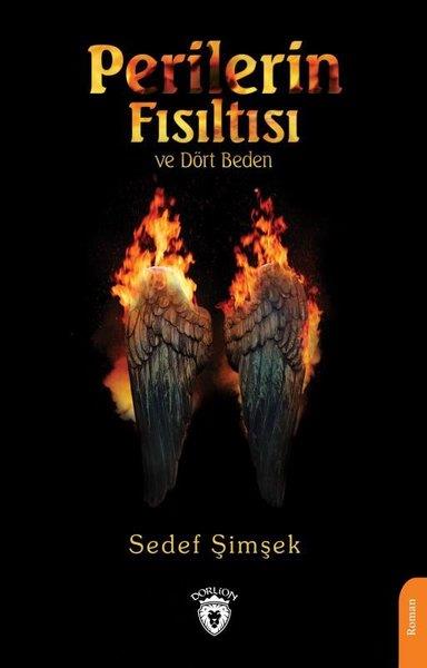 Sedef ŞimşekTürkiye RomanPerilerin Fısıltısı ve Dört Beden