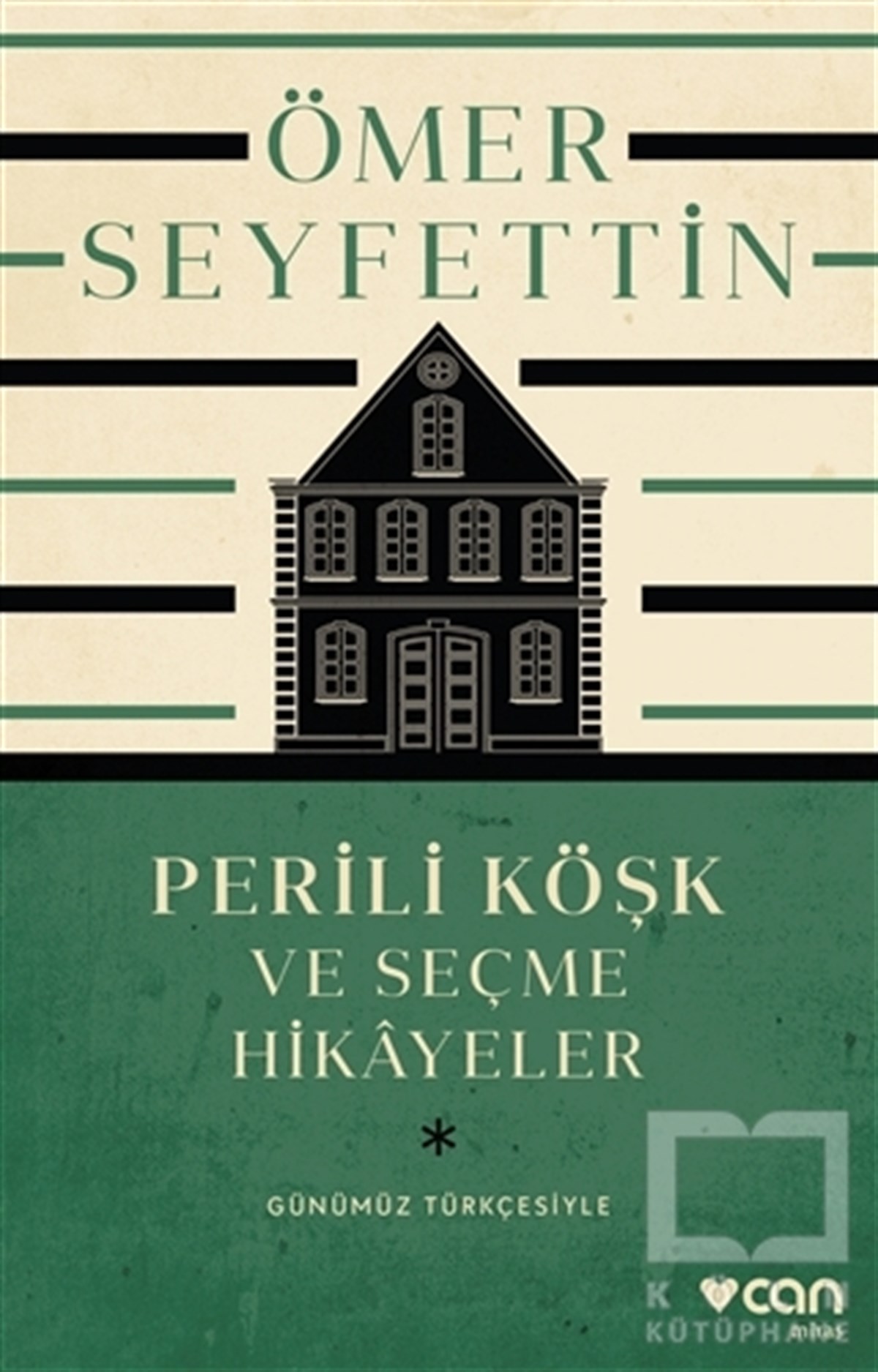 Ömer SeyfettinHikaye (Öykü) KitaplarıPerili Köşk ve Seçme Hikayeler (Günümüz Türkçesiyle)