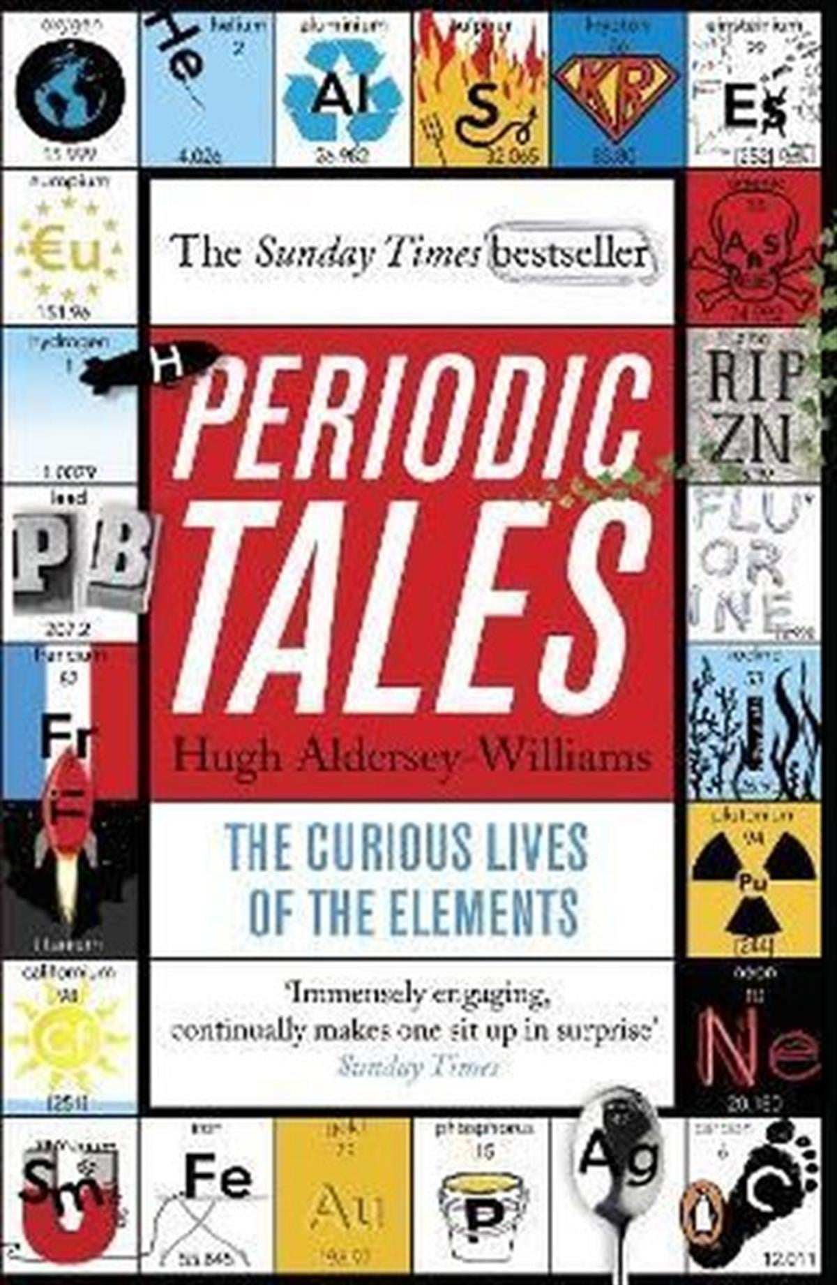 Hugh AlderseyEğitimPeriodic Tales: The Curious Lives of the Elements