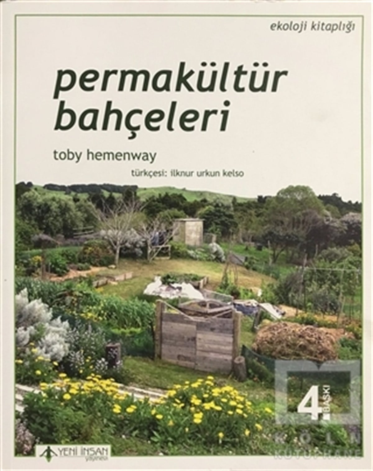 Toby HemenwayDiğerPermakültür Bahçeleri