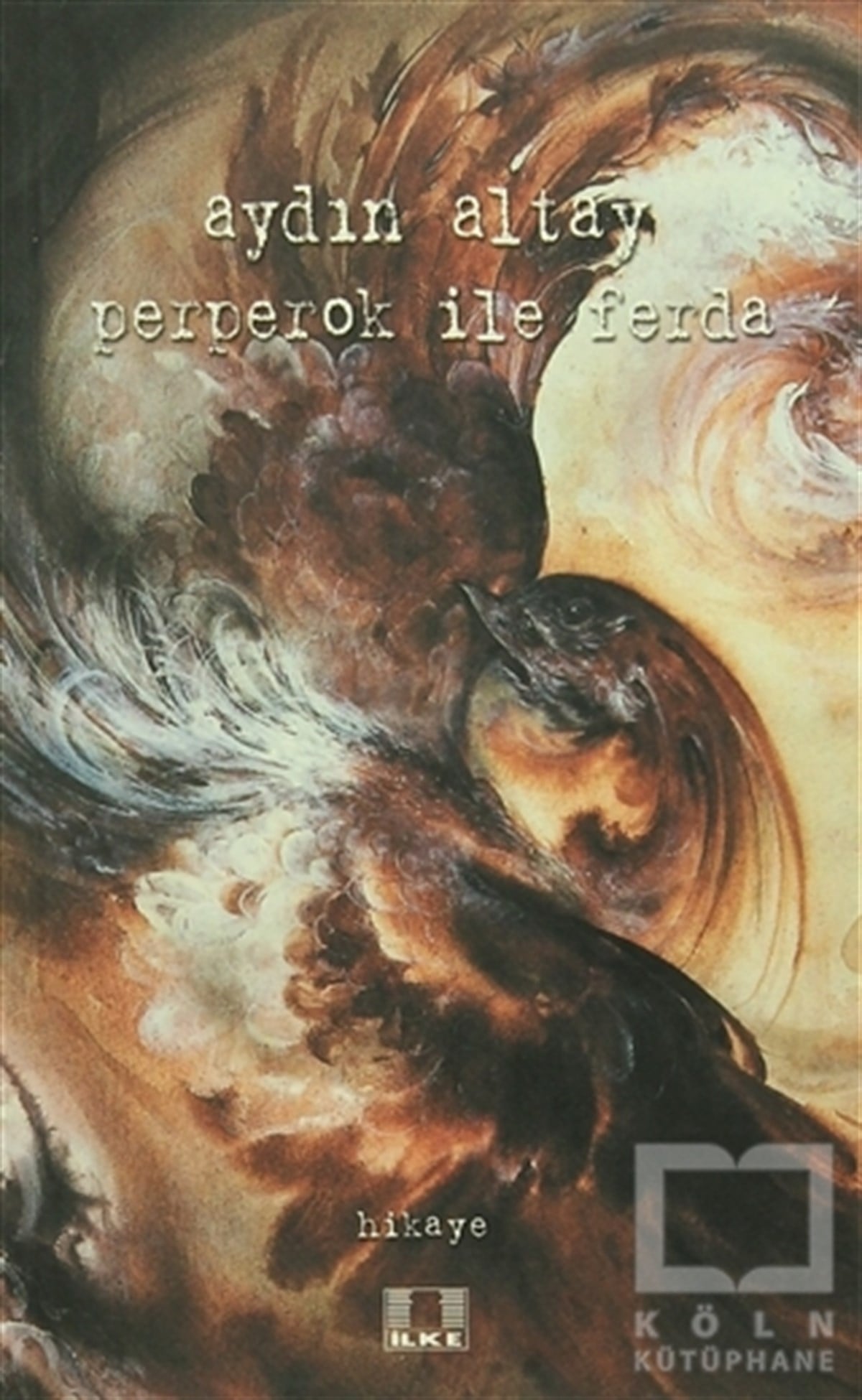 Aydın AltayRomanPerperok ile Ferda