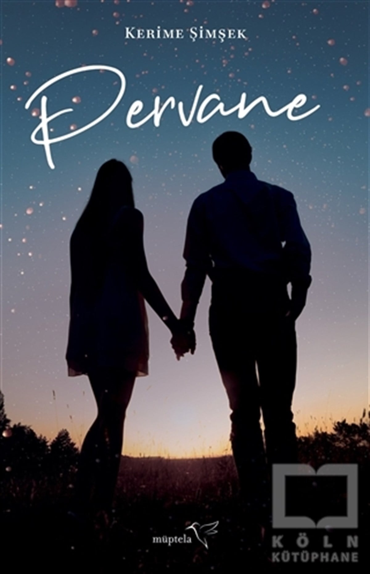 Kerime ŞimşekAşk Kitapları & Aşk RomanlarıPervane