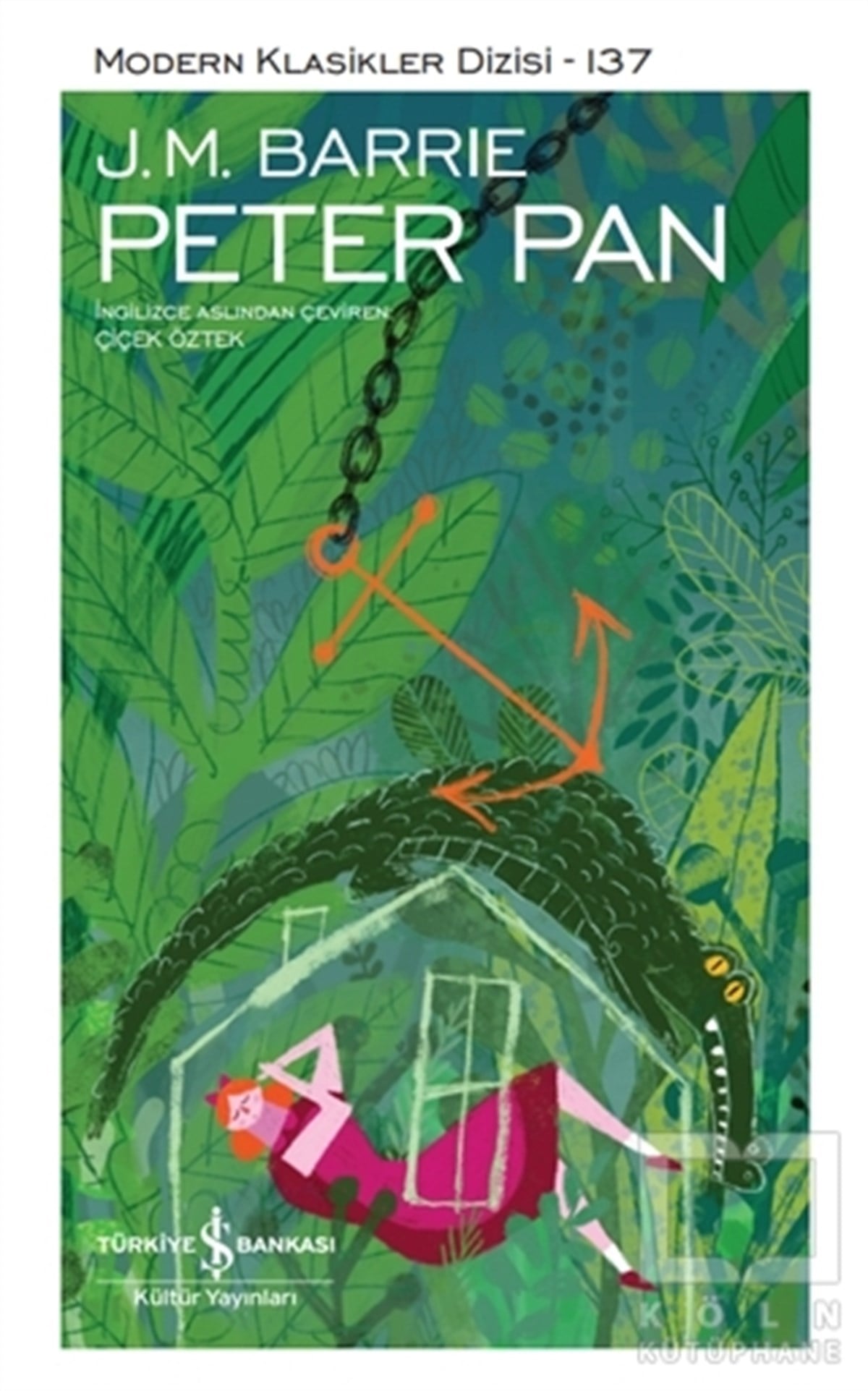 J. M. BarrieDünya Klasikleri & Klasik KitaplarPeter Pan (Ciltli)