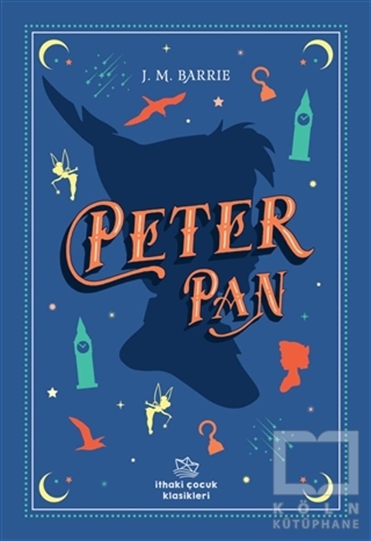 James Matthew BarrieÇocuk Hikaye KitaplarıPeter Pan