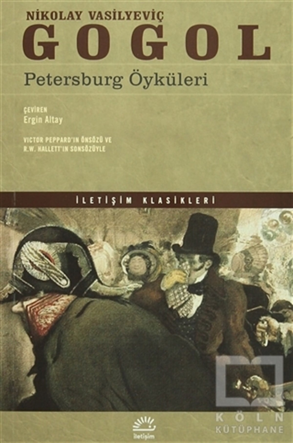 Nikolay Vasilyeviç GogolRomanPetersburg Öyküleri