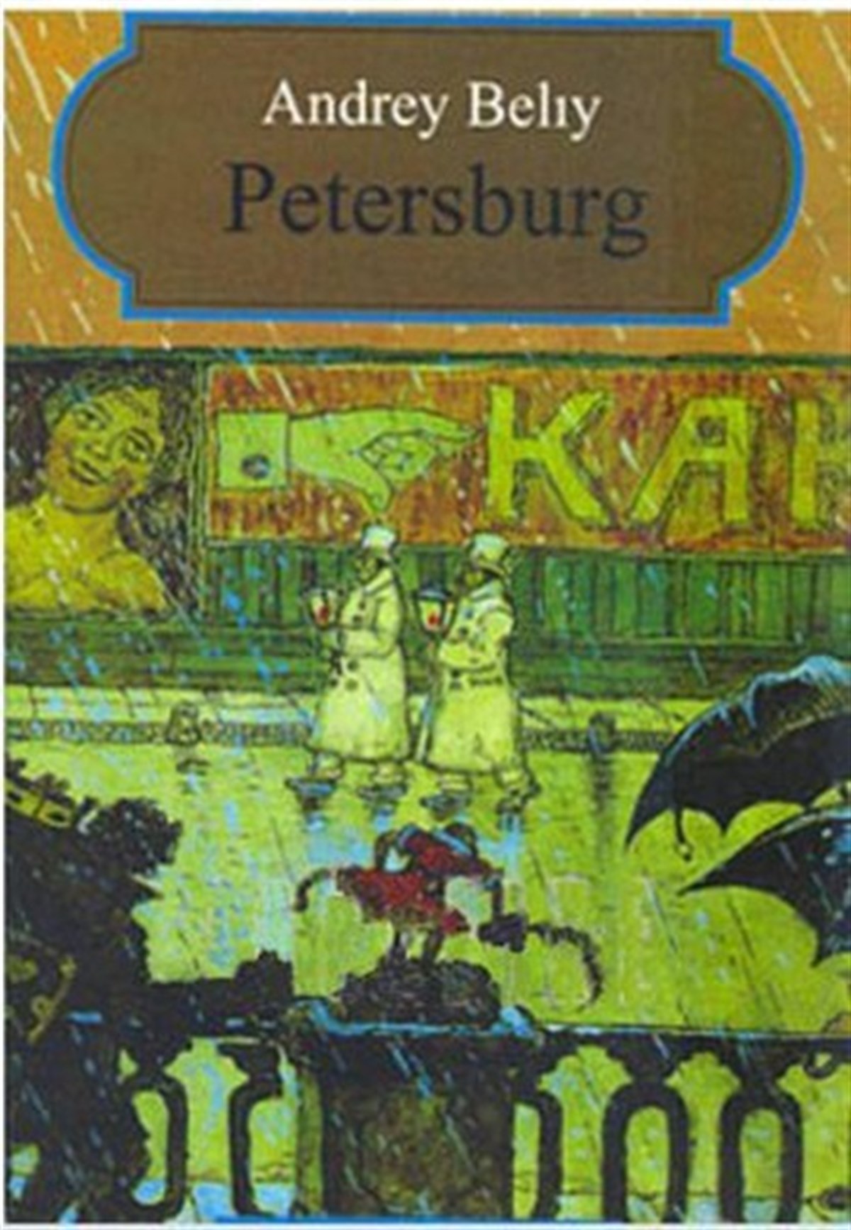 Andrey BelıyDünya RomanPetersburg