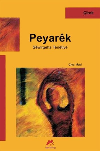 Çiya MazîDünya ÖyküPeyark