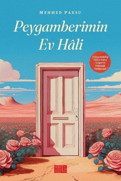 Mehmed Paksuİslami KitaplarPeygamberimin Ev Hali