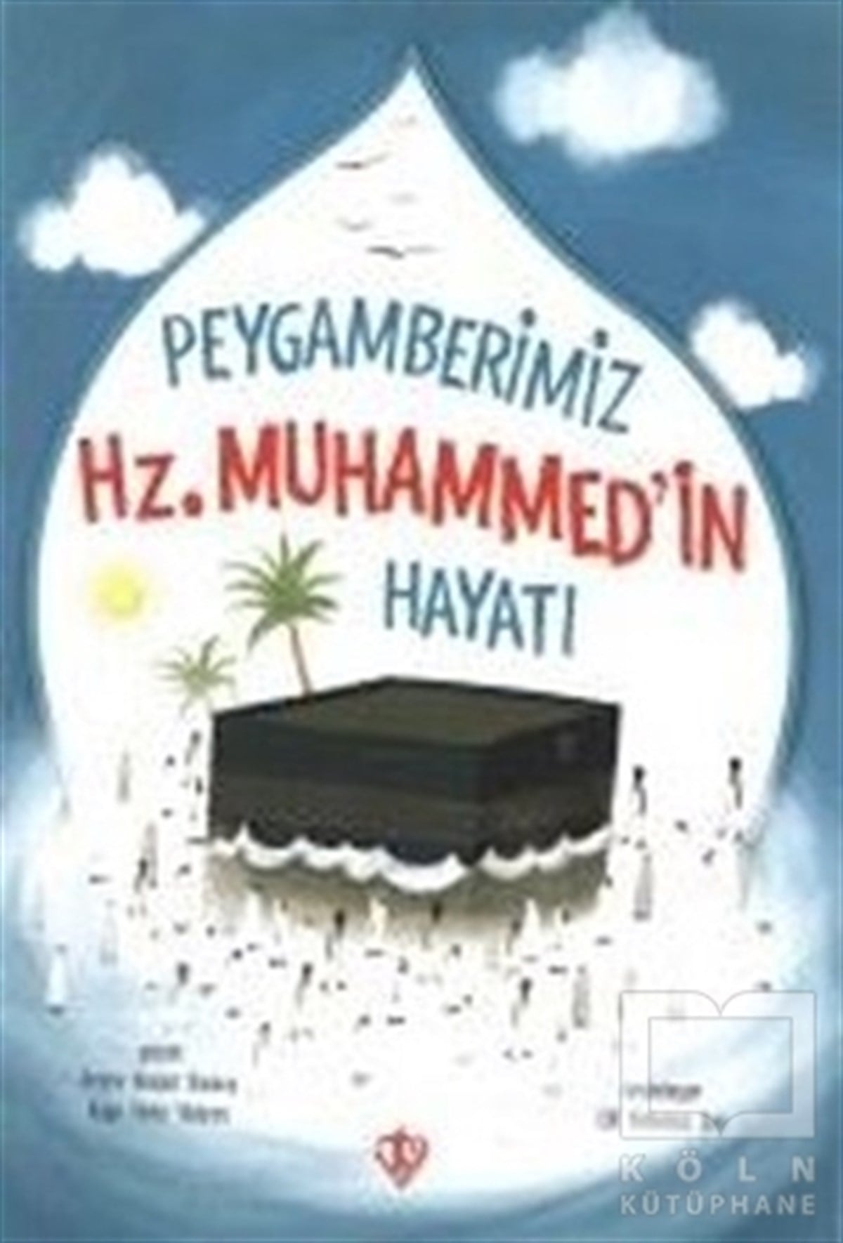 Amine Kevser KaracaDin EğitimiPeygamberimizin Hz. Muhammed'in Hayatı