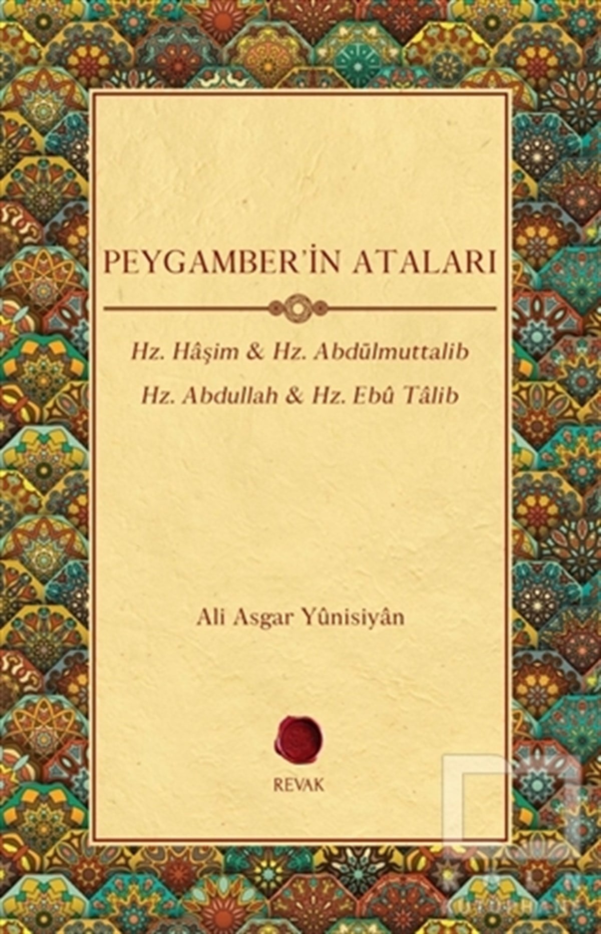 Ali Asgar YunisiyanDiğerPeygamber'in Ataları
