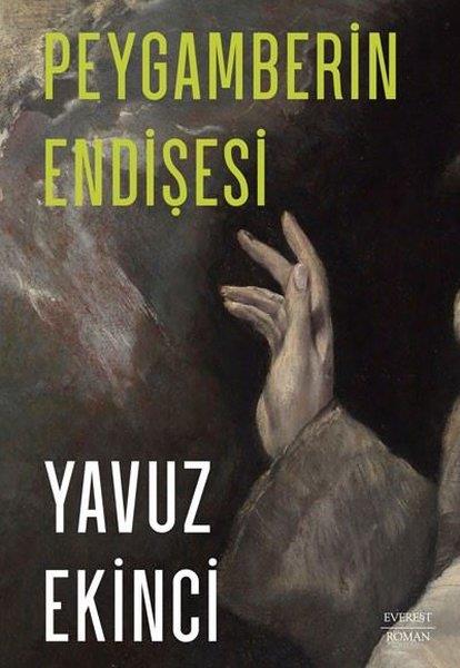 Yavuz EkinciTürkiye RomanPeygamberin Endişesi