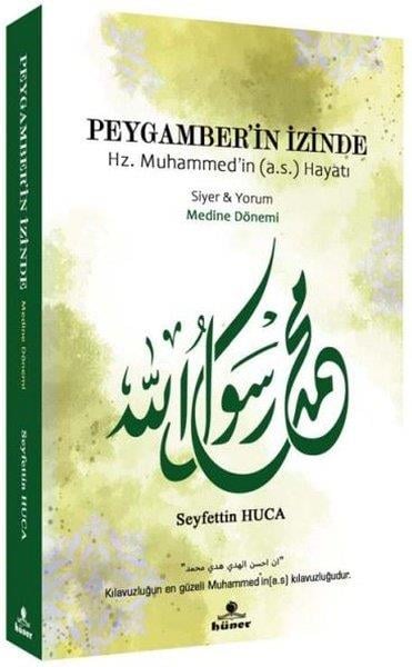 Kolektifİslami KitaplarPeygamber'in İzinde - Medine Dönemi